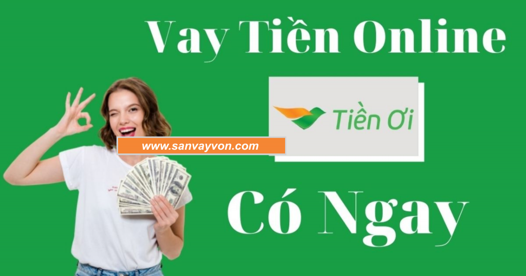 Vay-Tien-Online-Tien-Oi-Trong-15-Phut